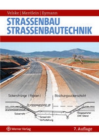 Abbildung von: Straßenbau - Straßenbautechnik - Reguvis Fachmedien