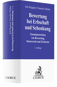Bild vergrößern Bild: Bewertung bei Erbschaft und Schenkung - C.H.BECK