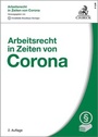 Cover: Arbeitsrecht in Zeiten von Corona - C.H.BECK