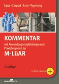 Cover: Kommentar zur M-L&uuml;AR - FeuerTRUTZ Network