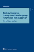 Cover: Beschleunigung von Planungs- und Genehmigungsverfahren im Verkehrsbereich - KSV Medien