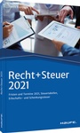Cover: Recht + Steuer 2021 - Haufe-Lexware