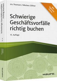 Abbildung von: Schwierige Geschäftsvorfälle richtig buchen - Haufe-Lexware