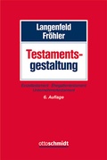 Cover: Testamentsgestaltung - Otto Schmidt Verlag