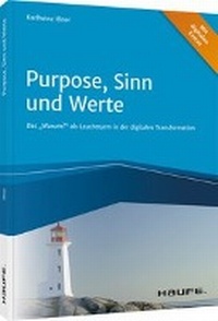 Abbildung von: Purpose, Sinn und Werte - Haufe-Lexware