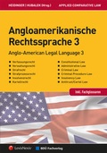 Cover: Angloamerikanische Rechtssprache / Angloamerikanische Rechtssprache Band 3 - LexisNexis ARD ORAC