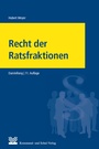 Cover: Recht der Ratsfraktionen - KSV Medien