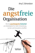 Cover: Die angstfreie Organisation - Vahlen