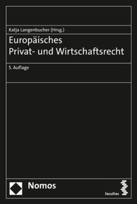 Bild vergrößern Bild: Europäisches Privat- und Wirtschaftsrecht - Nomos