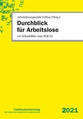 Cover: Durchblick f&uuml;r Arbeitslose - Fachhochschulverlag Frankfurt a.M. Der Verlag f&uuml;r angewandte Wissenschaft
