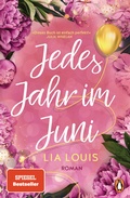 Cover: Jedes Jahr im Juni - Der internationale Bestseller zum Valentinstag 2021 - Penguin