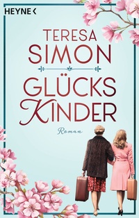 Abbildung von: Glückskinder - Heyne