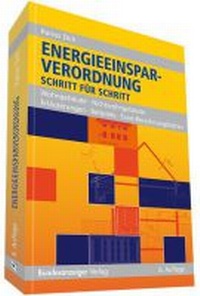 Abbildung von: Energieeinsparverordnung Schritt für Schritt - Reguvis Fachmedien