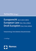 Cover: Europarecht  [EUV - AEUV - GRCh] - European Law [TEU - TFEU - CFREU] - Droit Europ&eacute;en [TUE - TFUE - CDFEU] - Nomos