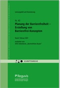 Abbildung von: Planung der Barrierefreiheit - Erstellung von Barrierefrei-Konzepten - Reguvis Fachmedien