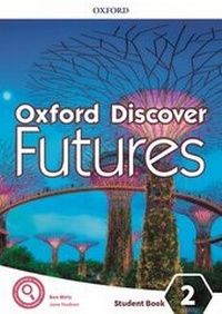 Enlarge image Cover: Oxford Discover Futures: Level 2: Student Book - Oxford University Press