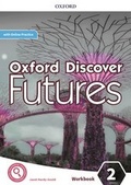 Cover: Oxford Discover Futures: Level 2: Workbook with Online Practice - Oxford University Press
