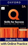 Cover: Q: Skills for Success: Level 5: Reading and Writing Split Student Book A with iQ Online Practice - Oxford University Press