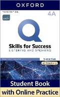 Cover: Q: Skills for Success: Level 4: Listening and Speaking Split Student Book A with iQ Online Practice - Oxford University Press