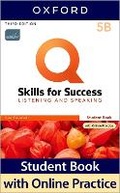 Cover: Q: Skills for Success: Level 5: Listening and Speaking Split Student Book B with iQ Online Practice - Oxford University Press