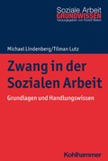 Cover: Zwang in der Sozialen Arbeit - Kohlhammer