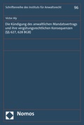 Bild: Die K&uuml;ndigung des anwaltlichen Mandatsvertrags und ihre verg&uuml;tungsrechtlichen Konsequenzen (&sect;&sect; 627, 628 BGB) - Nomos