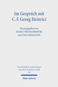 Cover: Im Gespr&auml;ch mit C. F. Georg Heinrici - Mohr Siebeck