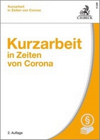 Abbildung von: Kurzarbeit in Zeiten von Corona - C.H.BECK
