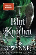 Cover: Die Zeit der Finsternis - Blut und Knochen 3 - Blanvalet