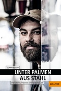 Cover: Unter Palmen aus Stahl - Gulliver