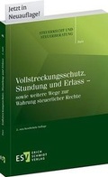 Cover: Vollstreckungsschutz, Stundung und Erlass - sowie weitere Wege zur Wahrung steuerlicher Rechte - Erich Schmidt Verlag
