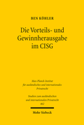 Cover: Die Vorteils- und Gewinnherausgabe im CISG - Mohr Siebeck