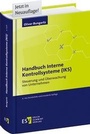 Bild: Handbuch Interne Kontrollsysteme (IKS) - Erich Schmidt Verlag