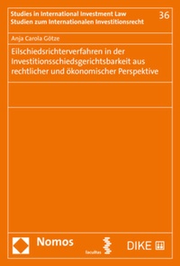 Abbildung von: Eilschiedsrichterverfahren in der Investitionsschiedsgerichtsbarkeit aus rechtlicher und ökonomischer Perspektive - Nomos