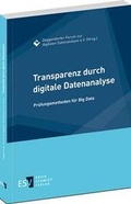 Bild: Transparenz durch digitale Datenanalyse - Erich Schmidt Verlag