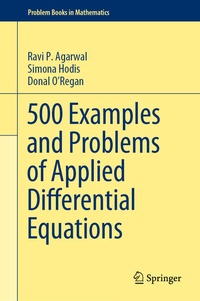 Enlarge image Cover: 500 Examples and Problems of Applied Differential Equations - Springer