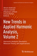 Cover: New Trends in Applied Harmonic Analysis, Volume 2 - Birkh&auml;user