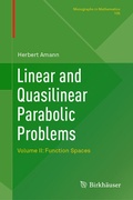 Cover: Linear and Quasilinear Parabolic Problems - Birkh&auml;user