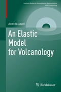 Cover: An Elastic Model for Volcanology - Birkh&auml;user