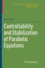 Cover: Controllability and Stabilization of Parabolic Equations - Birkhäuser