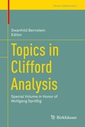 Cover: Topics in Clifford Analysis - Birkh&auml;user