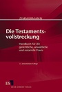 Cover: Die Testamentsvollstreckung - Erich Schmidt Verlag