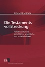 Cover: Die Testamentsvollstreckung - Erich Schmidt Verlag