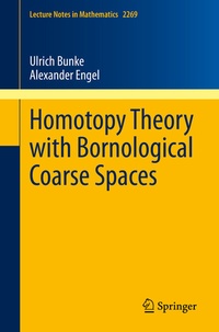 Abbildung von: Homotopy Theory with Bornological Coarse Spaces - Springer