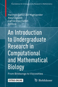 Enlarge image Cover: An Introduction to Undergraduate Research in Computational and Mathematical Biology - Birkhäuser