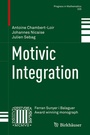 Cover: Motivic Integration - Birkhauser Boston Inc