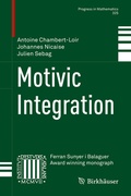Cover: Motivic Integration - Birkhauser Boston Inc