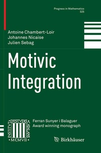 Enlarge image Cover: Motivic Integration - Birkhauser Boston Inc