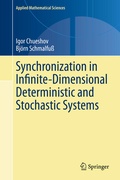 Cover: Synchronization in Infinite-Dimensional Deterministic and Stochastic Systems - Springer