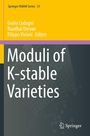 Cover: Moduli of K-stable Varieties - Springer